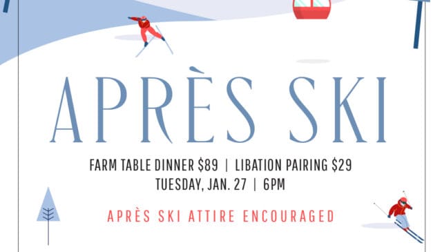 Honey Salt's Farm Table Dinner Series featuring Après Ski
