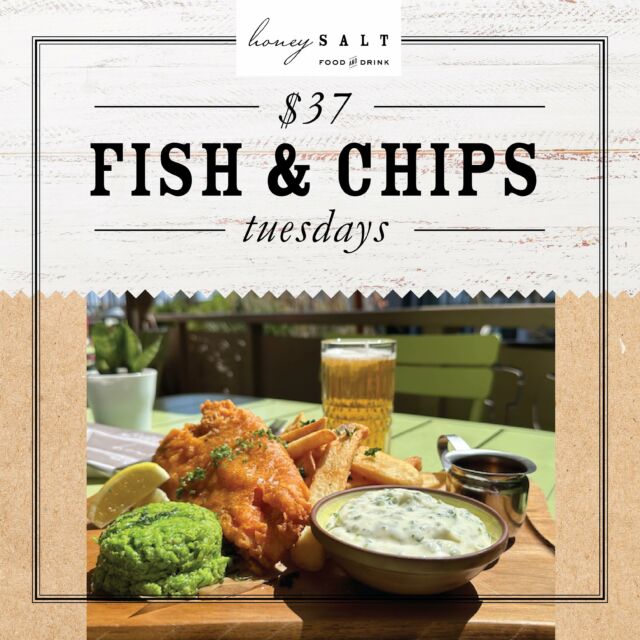 Fish & Chips Tuesday! TODAY and every Tuesday for just $37, dive into our prix-fixe menu starting with a Shrimp Cocktail, followed by golden, crispy North Atlantic Pollock served with steak fries, smashed mint peas, house tartar sauce, and malt vinegar.  Make your reservations and we’ll see you tonight!  Also available a la carte.